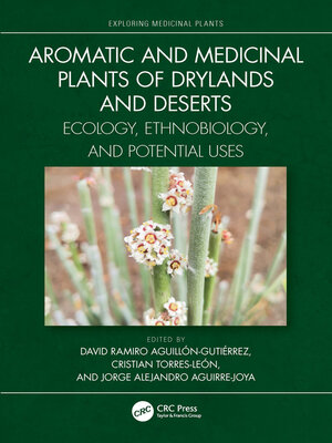 cover image of Aromatic and Medicinal Plants of Drylands and Deserts